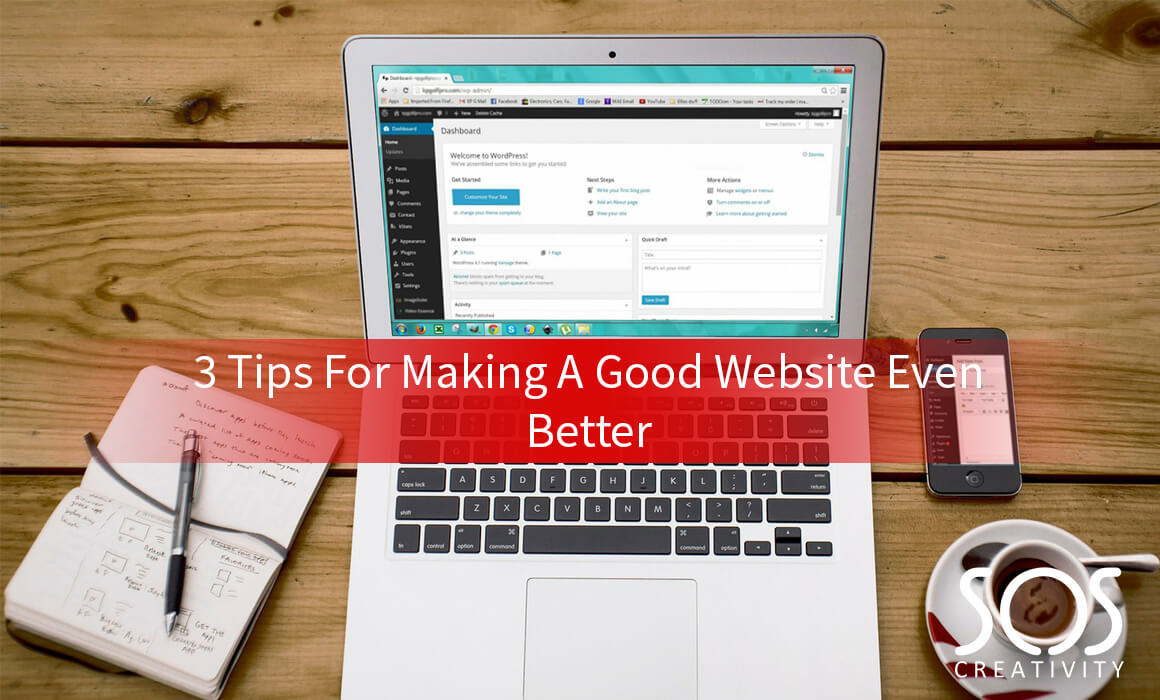 3 Tips for a Great Website